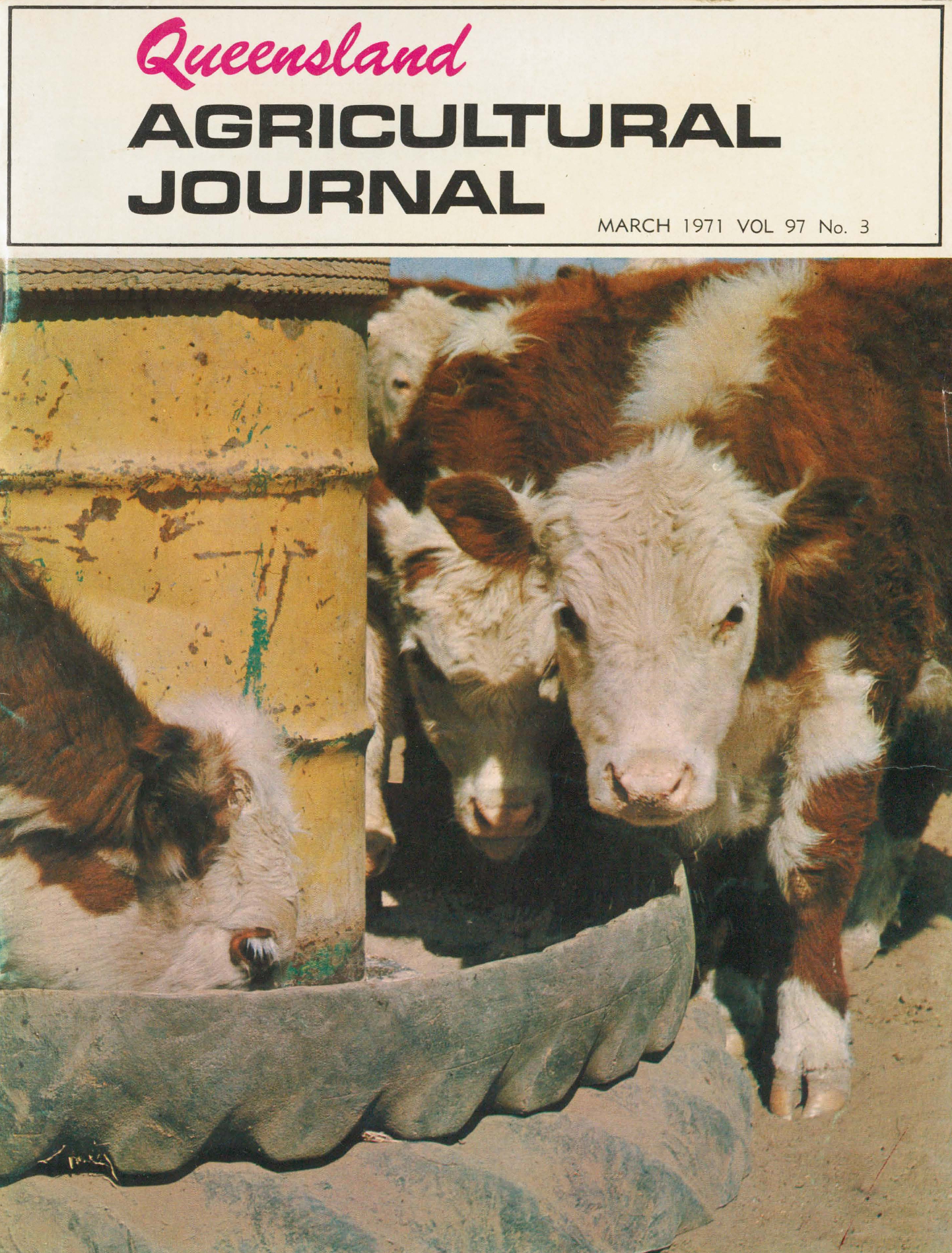 Queensland Agricultural Journal - March 1971