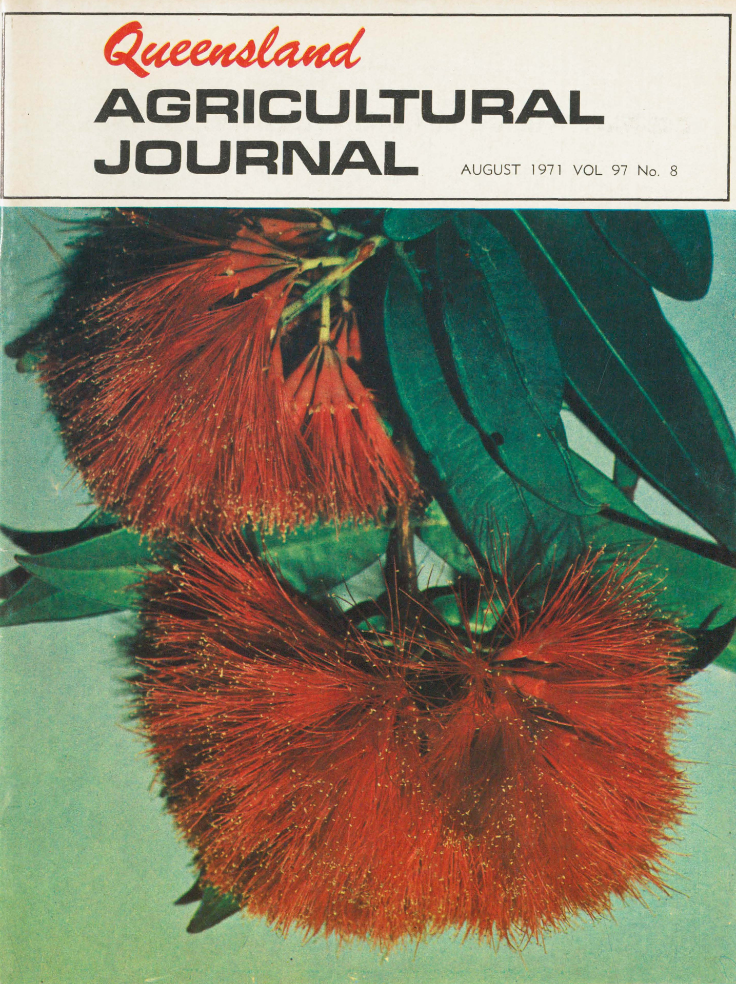 Queensland Agricultural Journal - August 1971