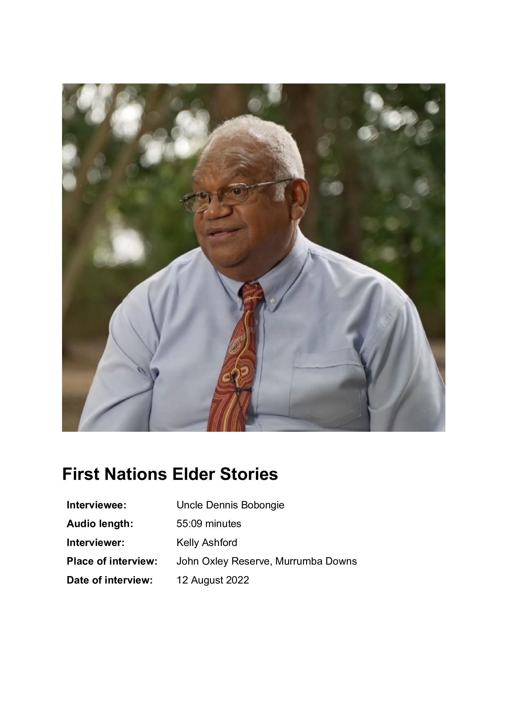 Our First Nations Elder Stories - Uncle Dennis Bobongie - transcript