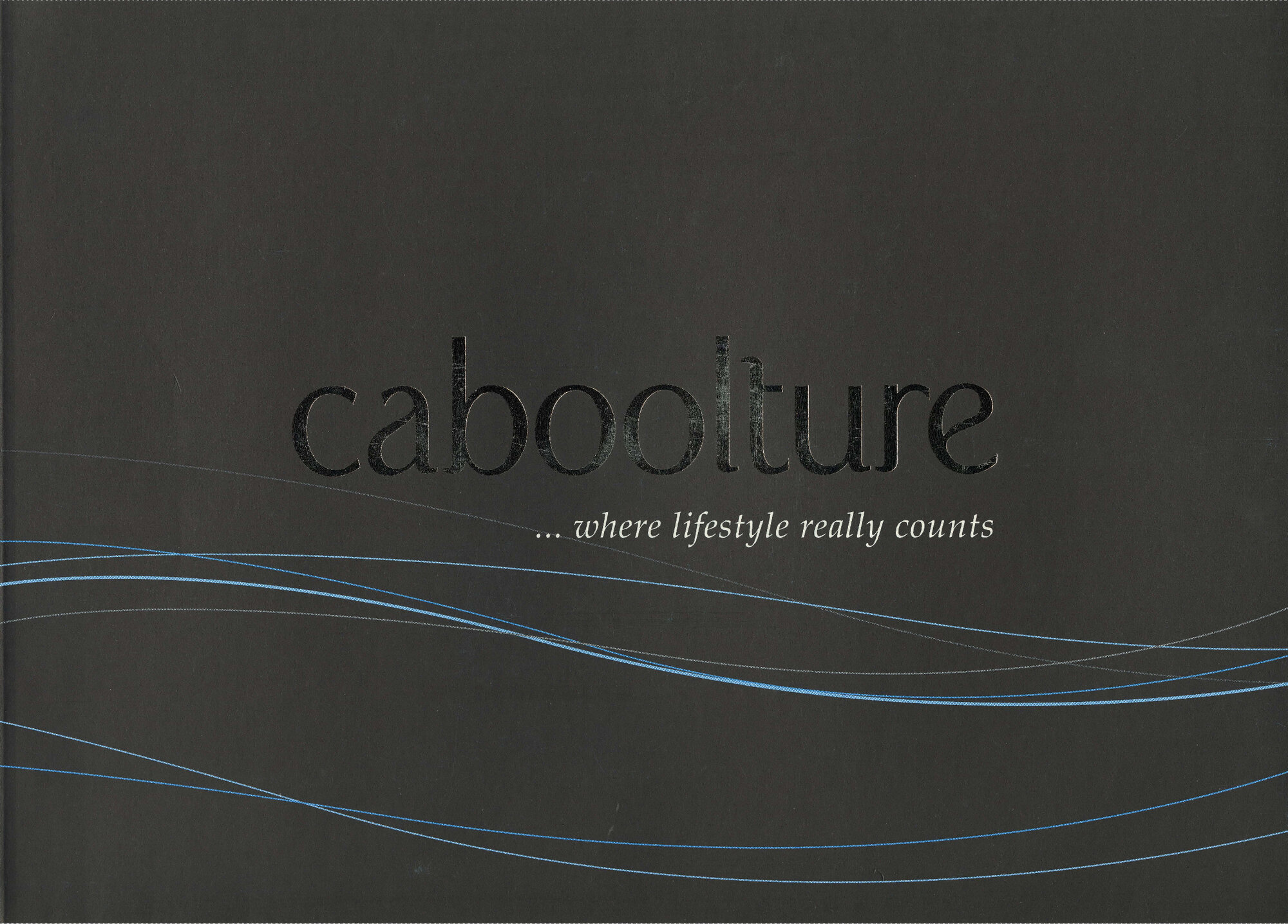 Caboolture ... where lifestyle really counts / [prepared by] Caboolture Shire Council