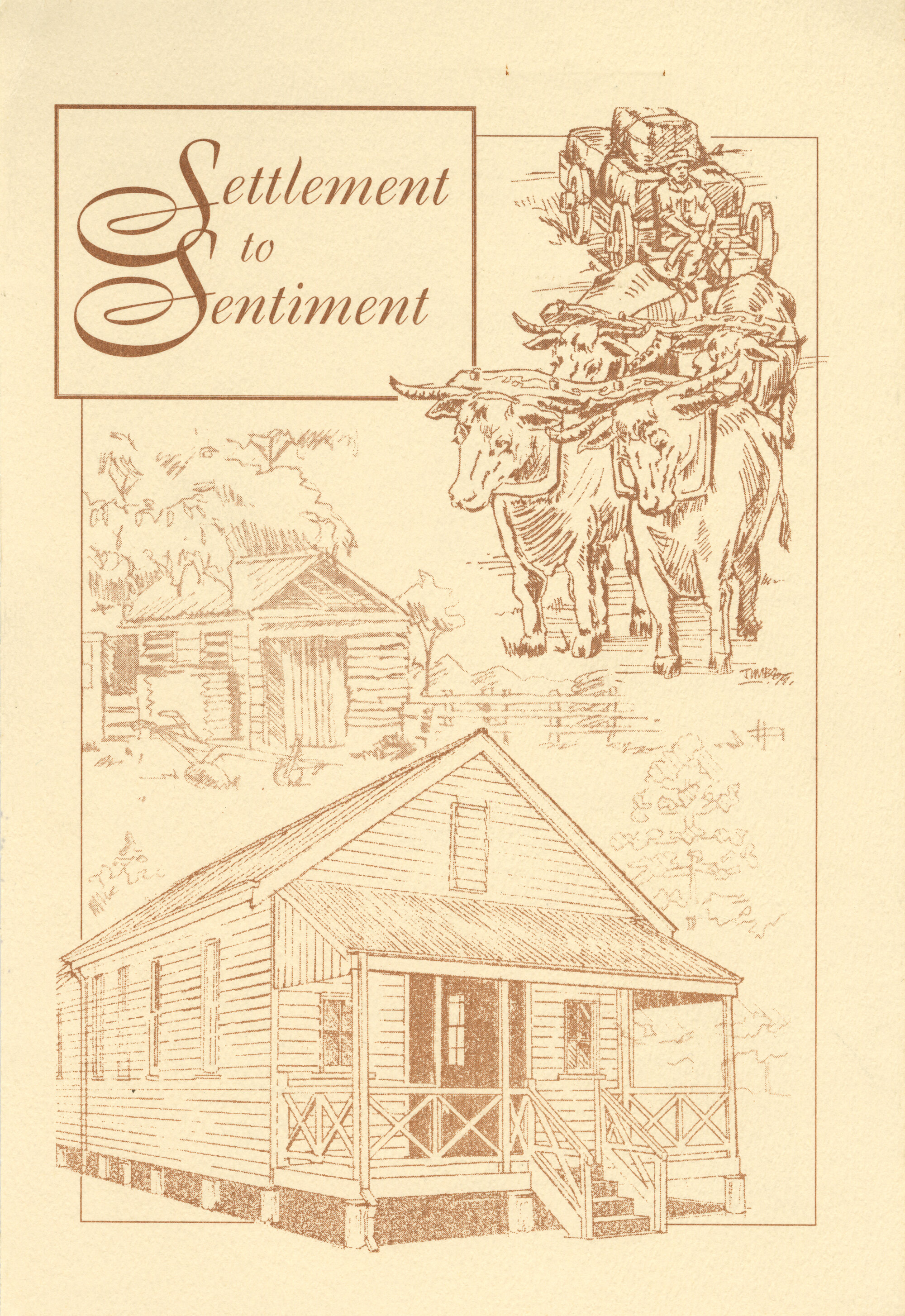 Settlement to sentiment / researched and written by Merv Ewart.