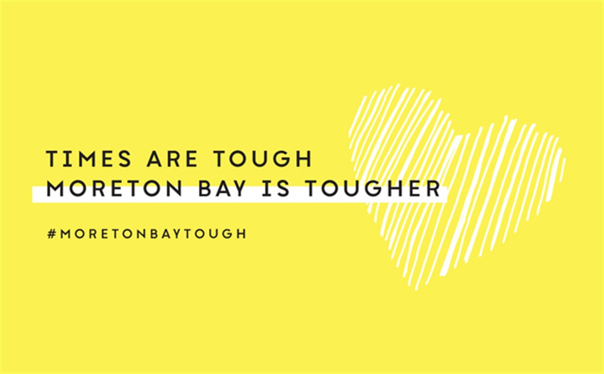 Campaign Image 8 April 2020 - Moreton Bay Tough