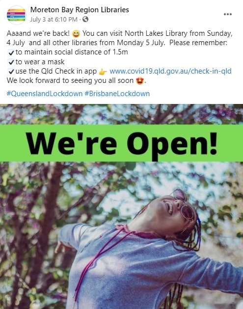 Moreton Bay Region Libraries Facebook Post 3 July 2021 - Libraries reopen