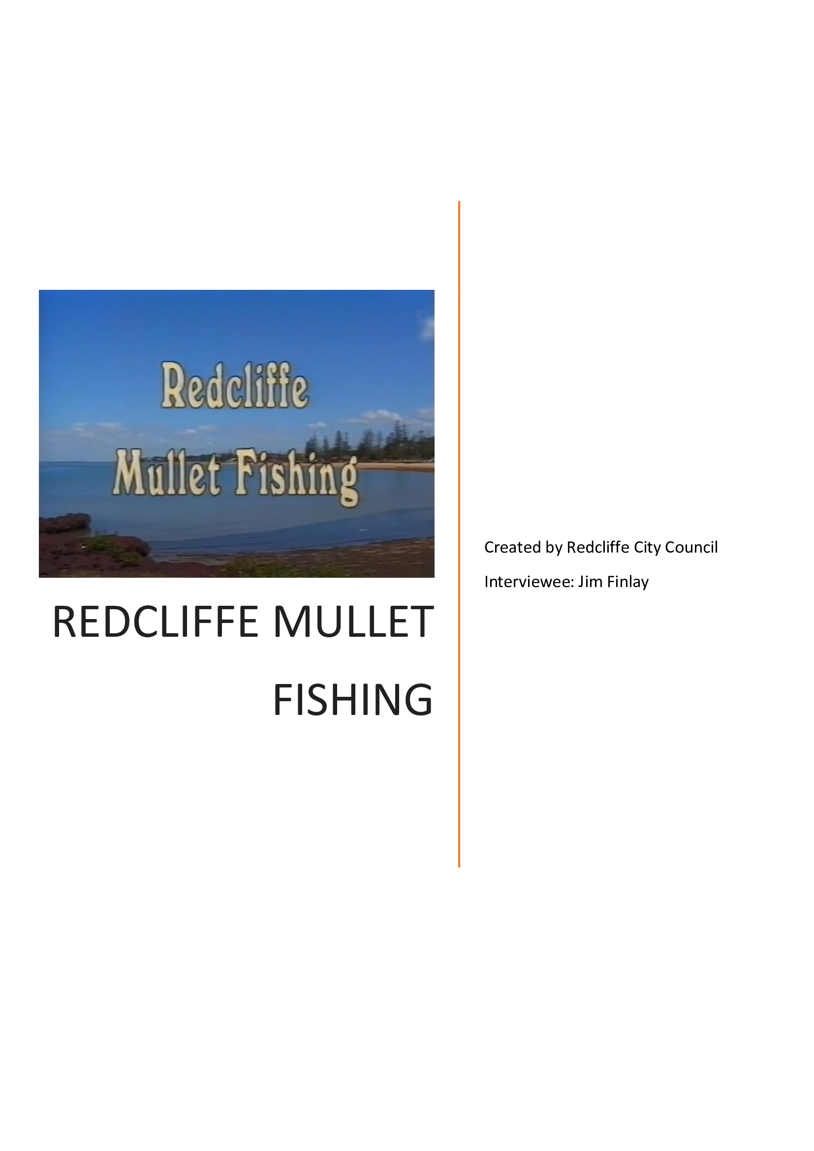 Redcliffe mullet fishing - transcript