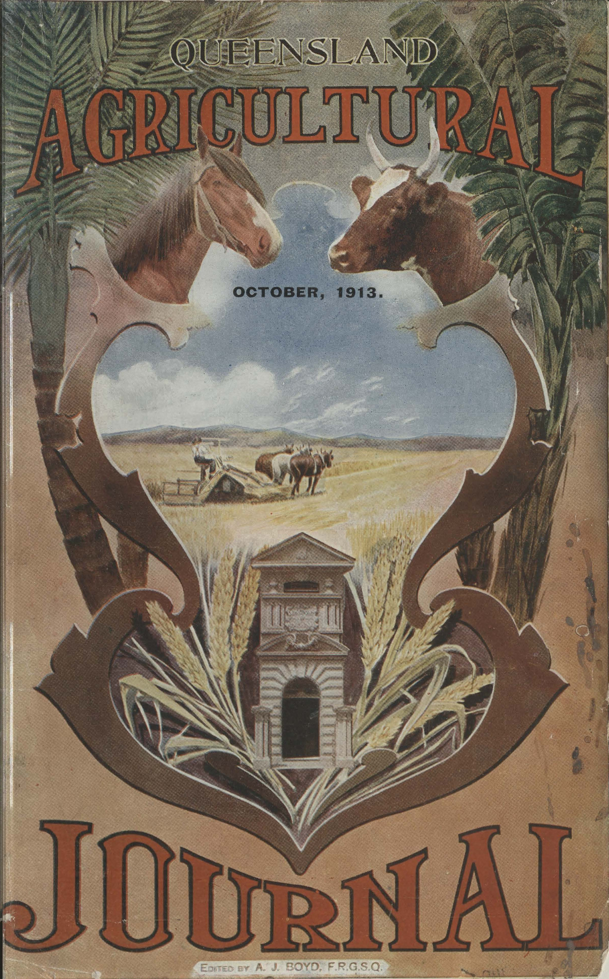 Queensland Agricultural Journal - October 1913