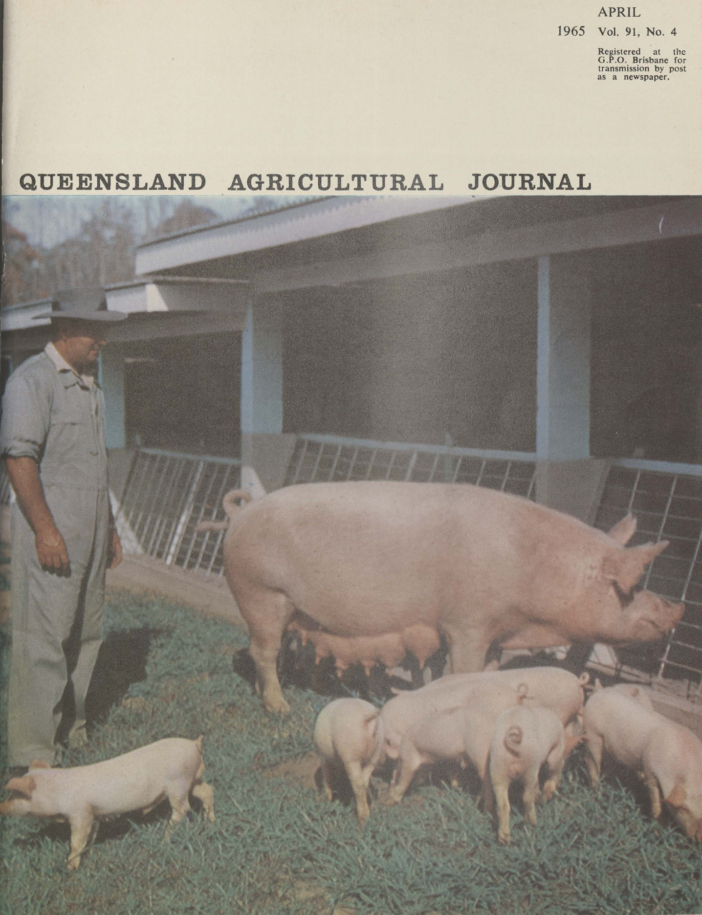 Queensland Agricultural Journal - April 1965