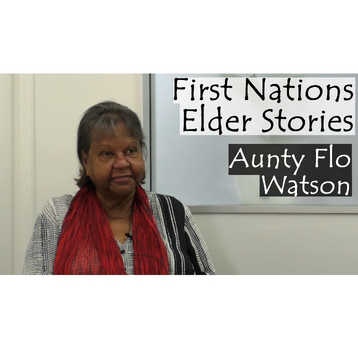 Our First Nations Elder Stories - Aunty Flo Watson OAM