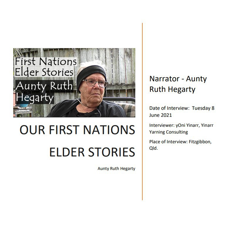 Our First Nations Elder Stories - Aunty Ruth Hegarty - transcript