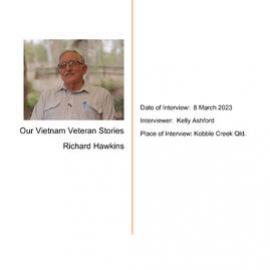 Our Vietnam Veteran Stories - Richard Hawkins - Transcript